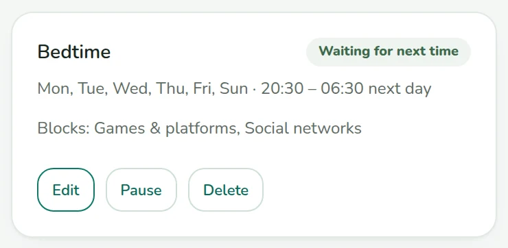 A Bedtime schedule that blocks games and social networks from 20:30 to 06:30